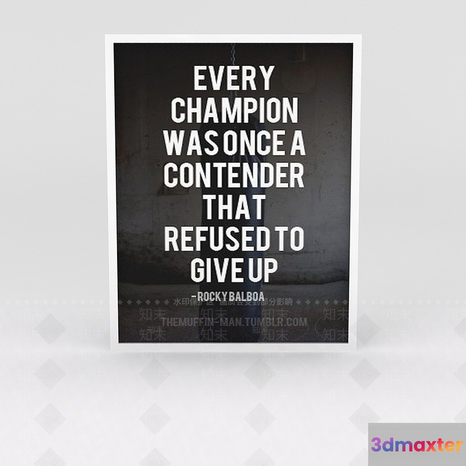The Single Main Subject Is A Motivational Poster With A Quote From Rocky Balboa 3D Model - 7326 - VRAY Render