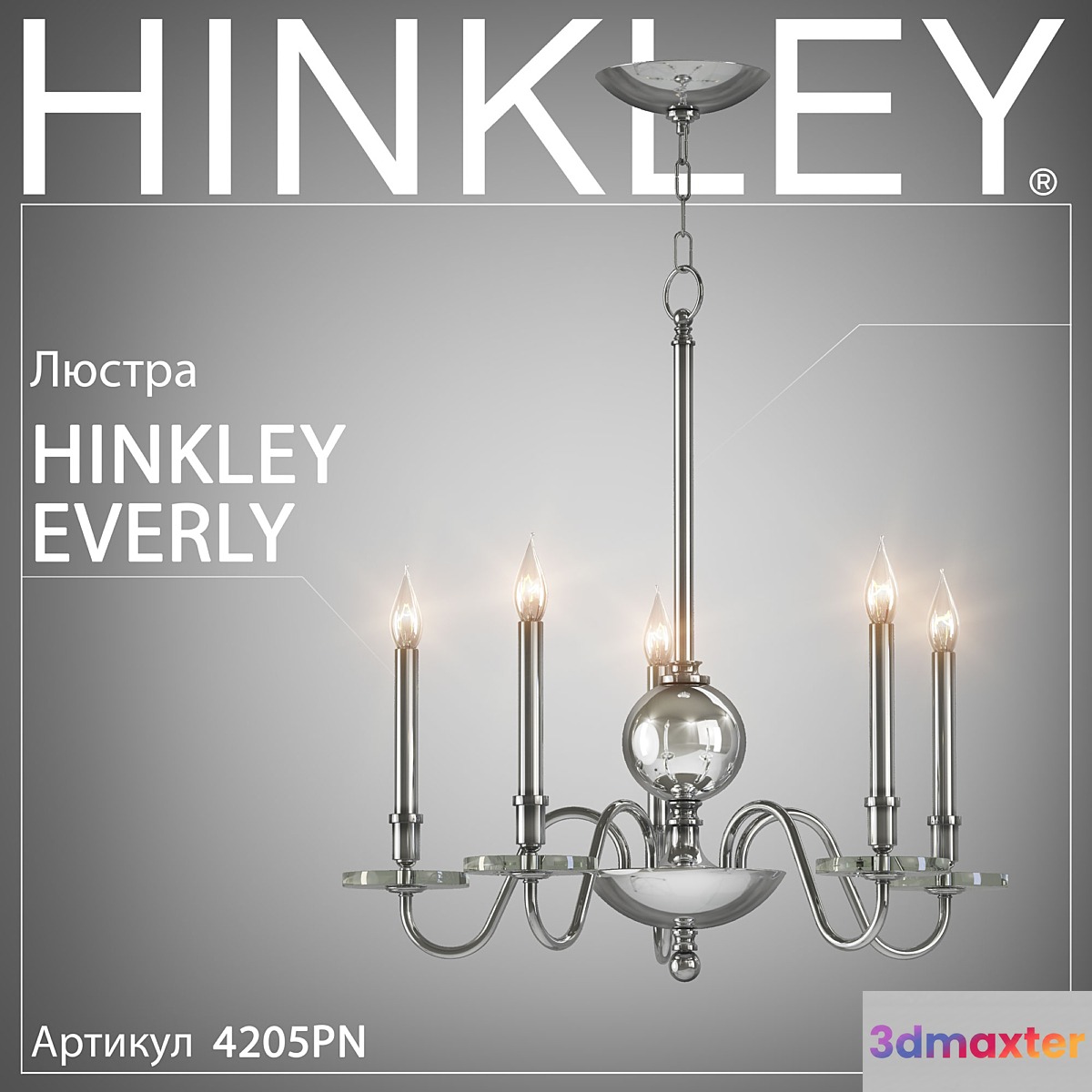 Chandelier Hinkley Everly 4205PN 3D Max