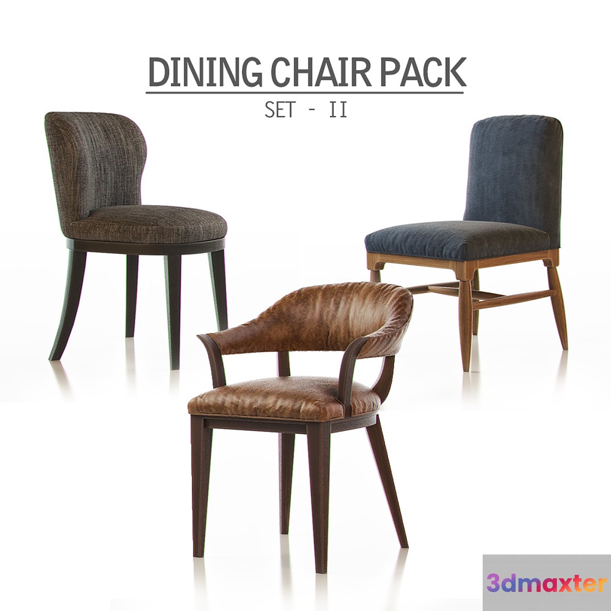 DINING CHAIR Pack - Set II 3D Max