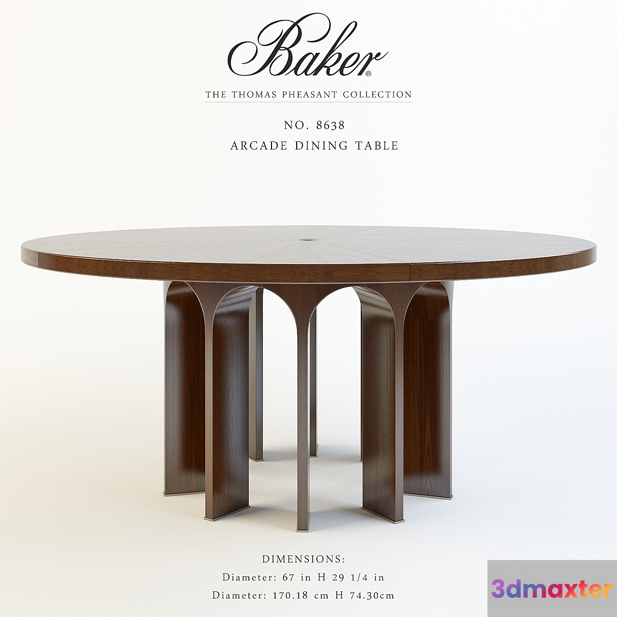 Baker_Arcade Dining Table_No. 8638 3D Max