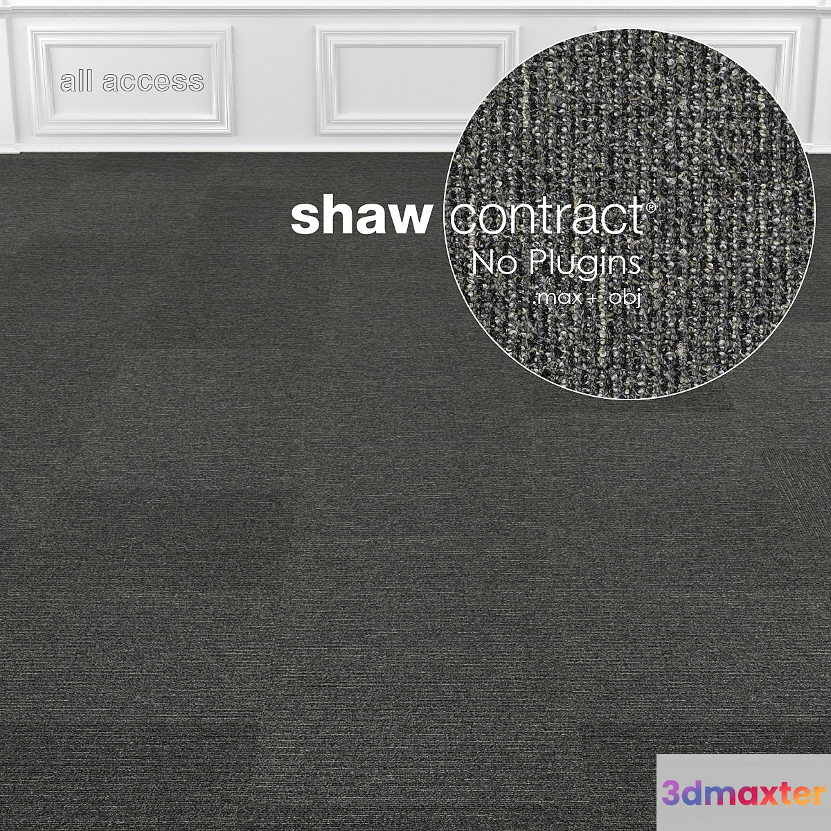 Shaw Carpet All Access Portal Tile No: 1 3D Max