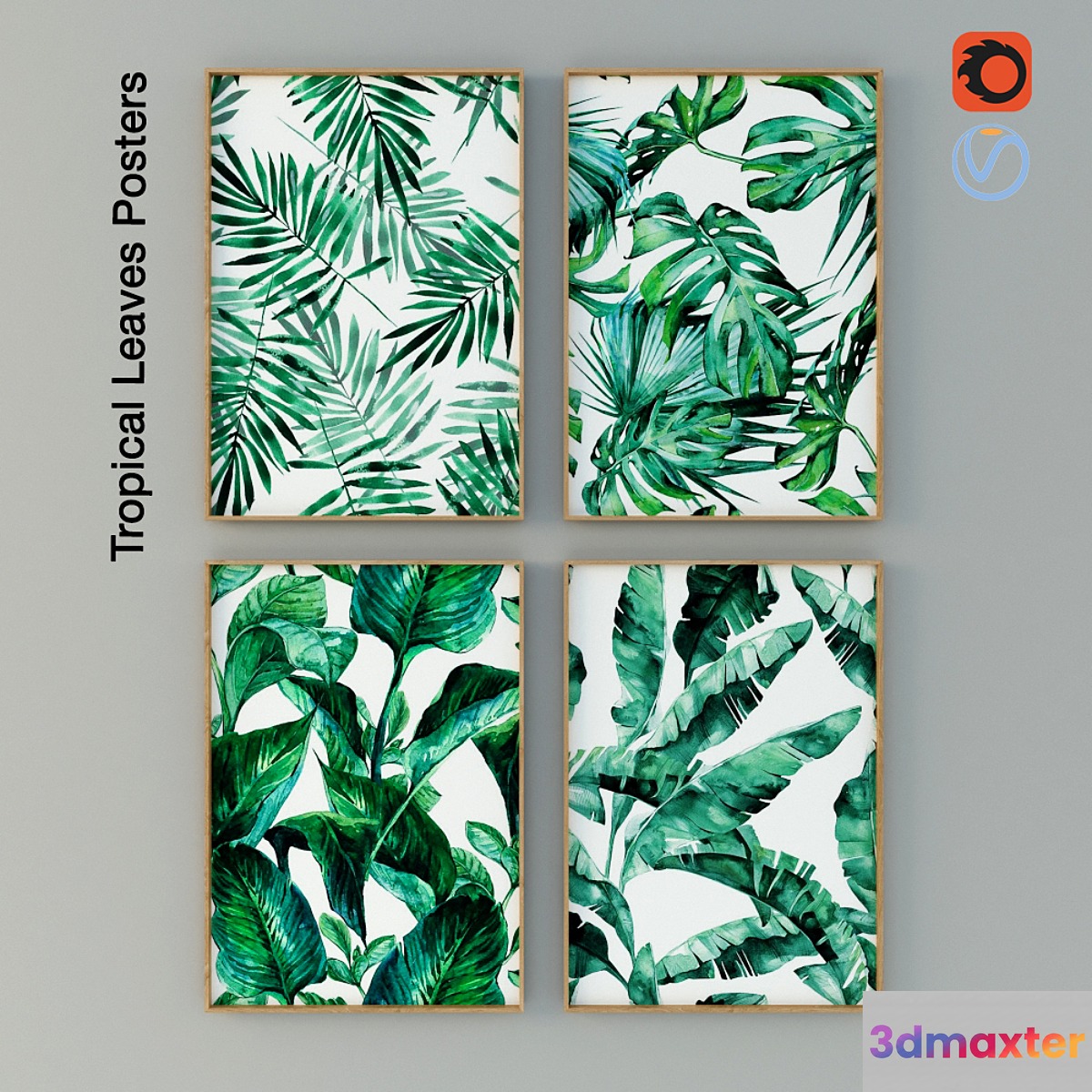 Tropical Leaves Posters 3D Max