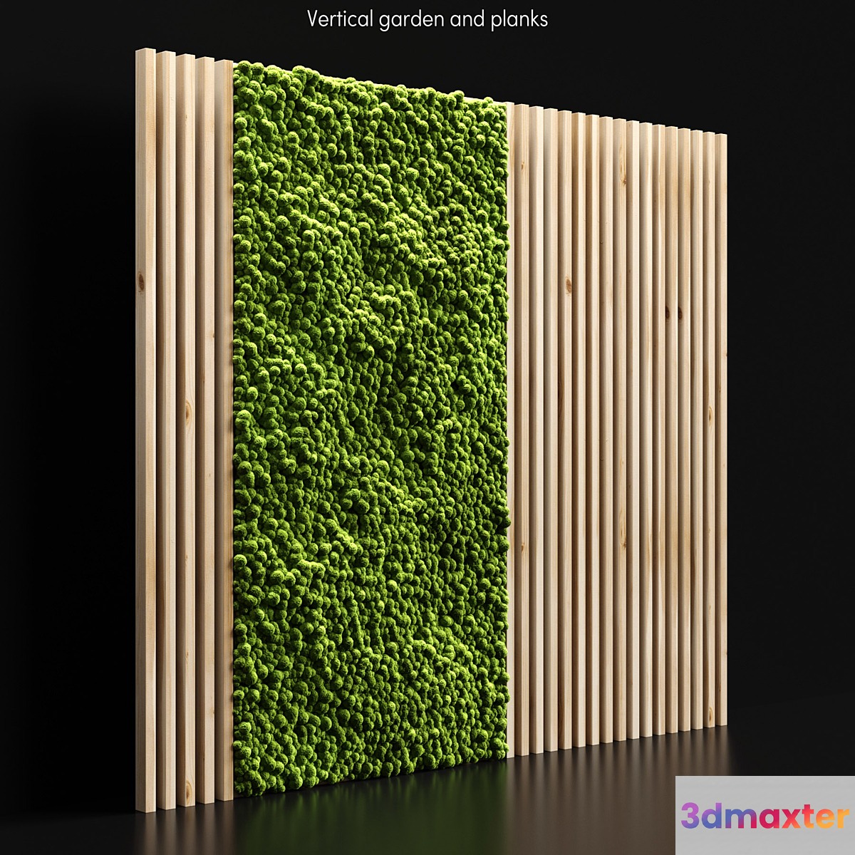 Vertical garden and planks 3D Max
