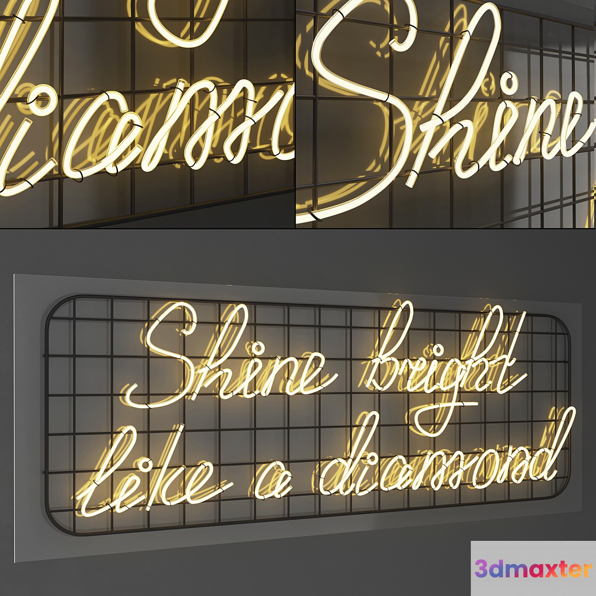 Neon sign - Shine bright like a diamond 3D Max